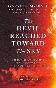 The Devil Reached Toward the Sky