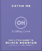 Teenage Dreamer: The Little Guide to Olivia Rodrigo