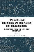 Financial and Technological Innovation for Sustainability
