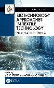 Biotechnology Approaches in Textile Technology