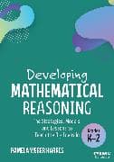 Developing Mathematical Reasoning