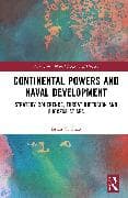 Continental Powers and Naval Development