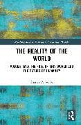 The Reality of the World