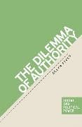 The Dilemma of Authority