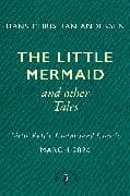 The Little Mermaid and Other Tales
