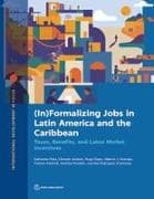 (In)Formalizing Jobs in Latin America and the Caribbean