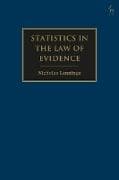 Statistics in the Law of Evidence