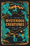 Mysterious Creatures