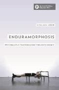 Enduramorphosis