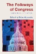 The Folkways of Congress