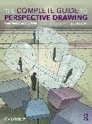 The Complete Guide to Perspective Drawing