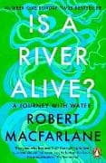 Is a River Alive?