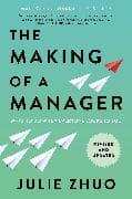 The Making of a Manager