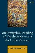 An Evangelical Reading of Theologia Crucis in the Indian Context