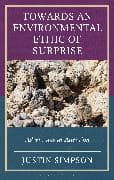 Towards an Environmental Ethic of Surprise