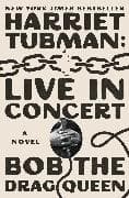 Harriet Tubman: Live in Concert