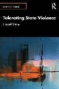 Tolerating State Violence