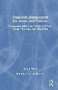 Transport Management Successes and Failures