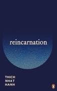 Reincarnation