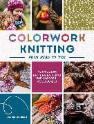Colorwork Knitting from Head to Toe