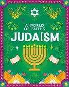 A World of Faiths: Judaism