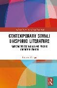Contemporary Somali Diasporic Literature
