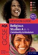 AQA GCSE Religious Studies A (9-1): Christianity & Hinduism Revision Guide
