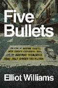 Five Bullets