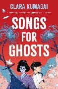 Songs for Ghosts