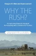 Why the Rush?