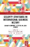 Security Strategies in International Business History