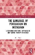 The Language of Persuasion on Instagram
