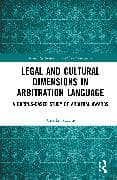 Legal and Cultural Dimensions in Arbitration Language