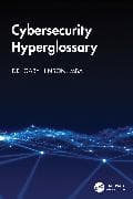 Cybersecurity Hyperglossary