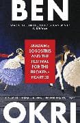 Madame Sosostris & the Festival for the Broken-Hearted