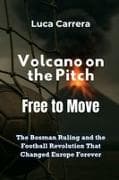 Volcano on the Pitch