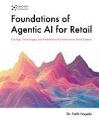 Foundations of Agentic AI for Retail