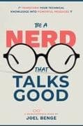 Be A Nerd That Talks Good