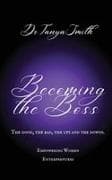 Becoming the Boss