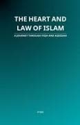 The Heart and Law of Islam