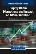 Supply Chain Disruptions and Impact on Global Inflation
