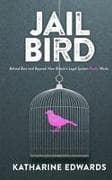 Jail Bird