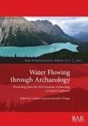 Water Flowing through Archaeology