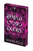 Behind Closed Doors: Deluxe Limited Edition