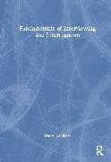 Fundamentals of Interviewing and Interrogation