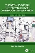 Theory and Design of Enzymatic and Fermentation Processes