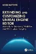 Extending and Customizing Unreal Engine Editor