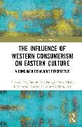 The Influence of Western Consumerism on Eastern Culture