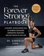 The Forever Strong(tm) Playbook