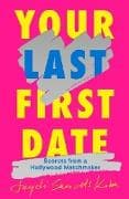 Your Last First Date